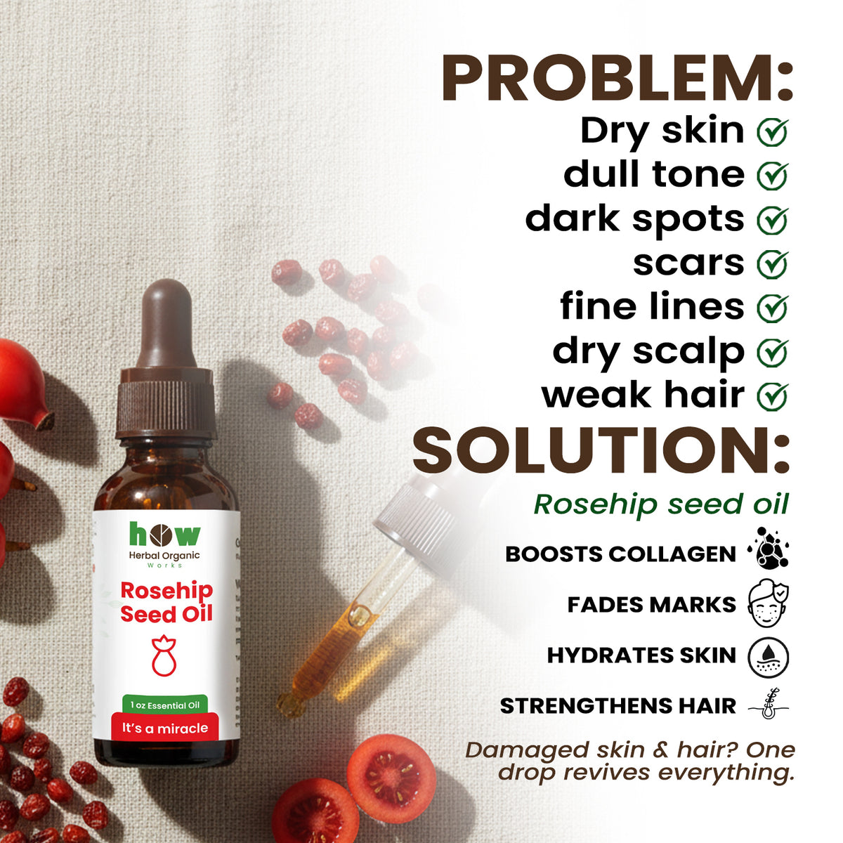 Rosehip seed oil  problem solution